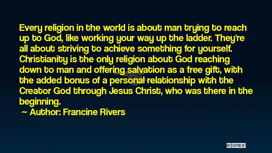 Working In A Man's World Quotes By Francine Rivers