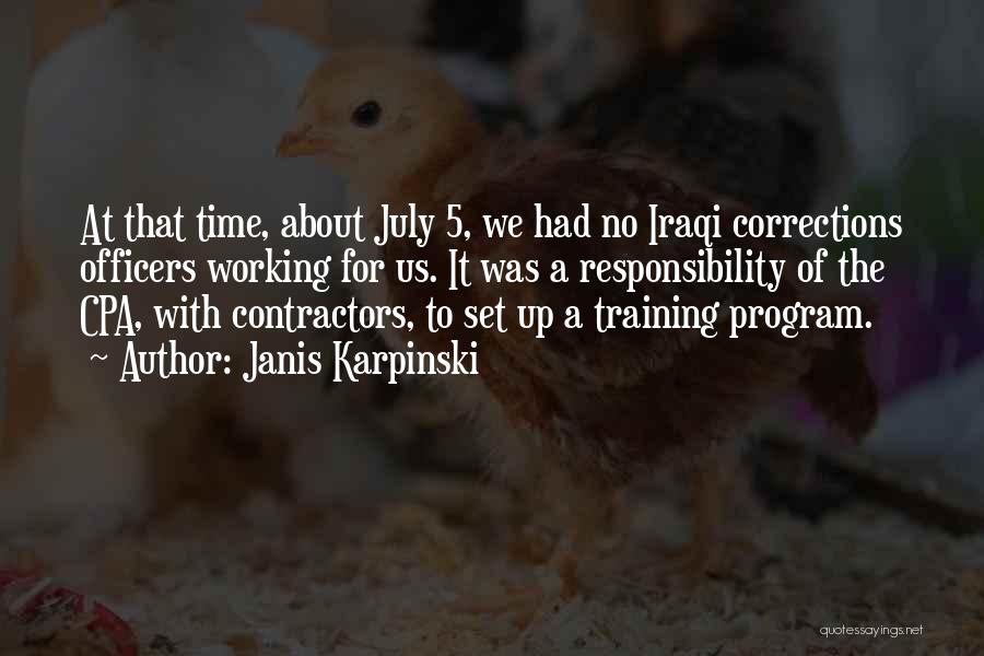 Working In Corrections Quotes By Janis Karpinski
