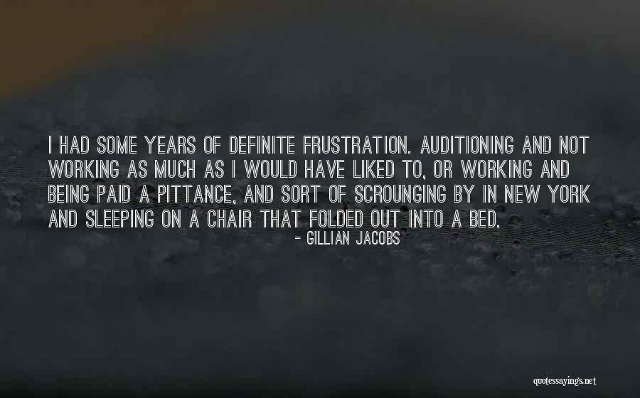 Working In New York Quotes By Gillian Jacobs Working In New York Quotes By Gillian Jacobs