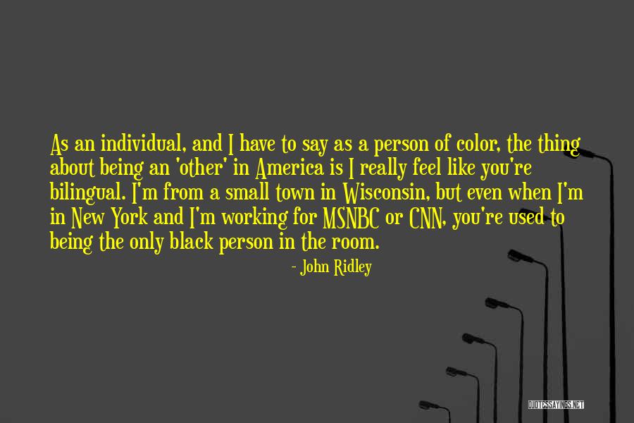 Working In New York Quotes By John Ridley Working In New York Quotes By John Ridley