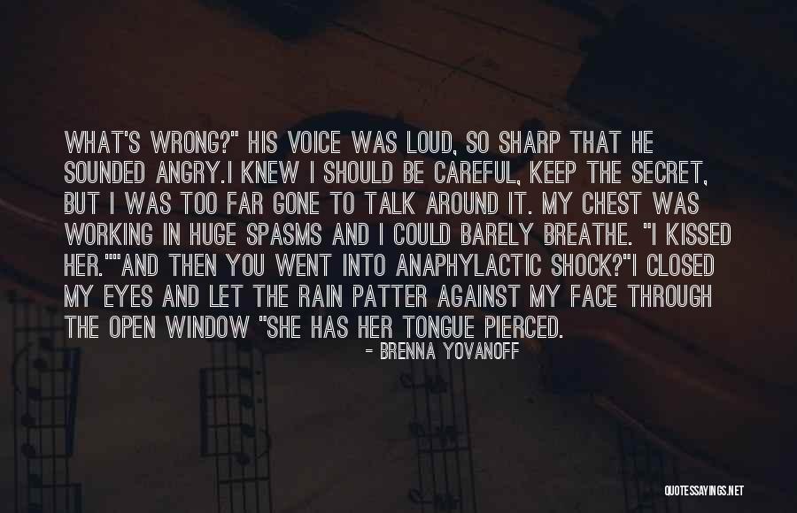 Working In The Rain Quotes By Brenna Yovanoff Working In The Rain Quotes By Brenna Yovanoff