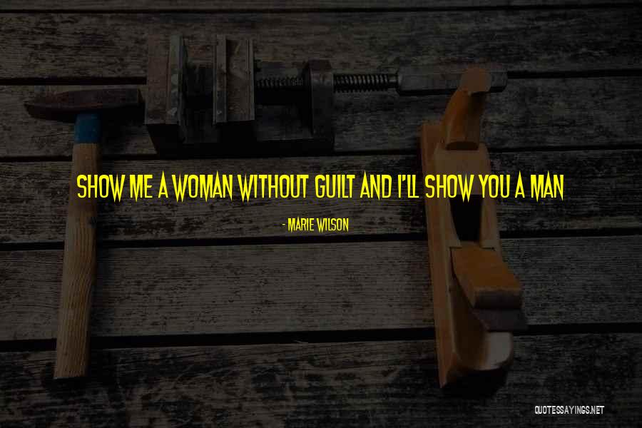 Working Man Quotes By Marie Wilson Working Man Quotes By Marie Wilson