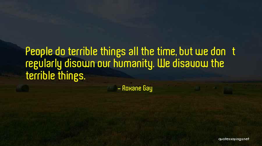 Working Men Movies Quotes By Roxane Gay Working Men Movies Quotes By Roxane Gay