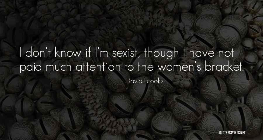 Working More Efficiently Quotes By David Brooks Working More Efficiently Quotes By David Brooks