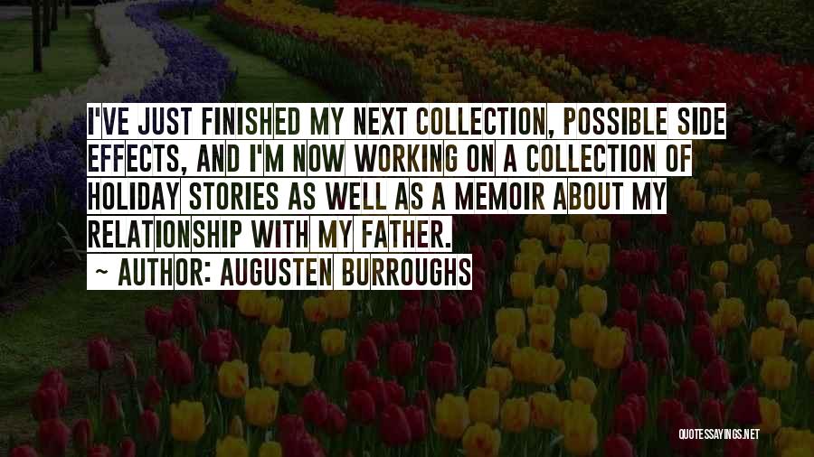 Working On A Relationship Quotes By Augusten Burroughs
