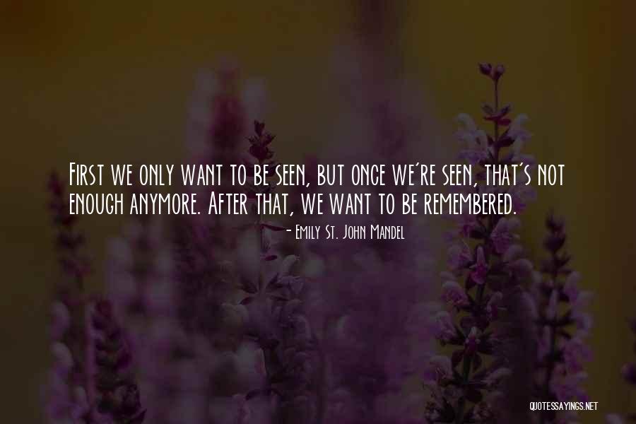 Working On Saturday Quotes By Emily St. John Mandel Working On Saturday Quotes By Emily St. John Mandel