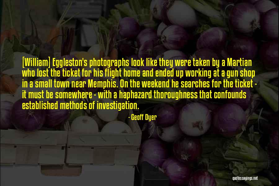 Working On The Weekend Quotes By Geoff Dyer Working On The Weekend Quotes By Geoff Dyer