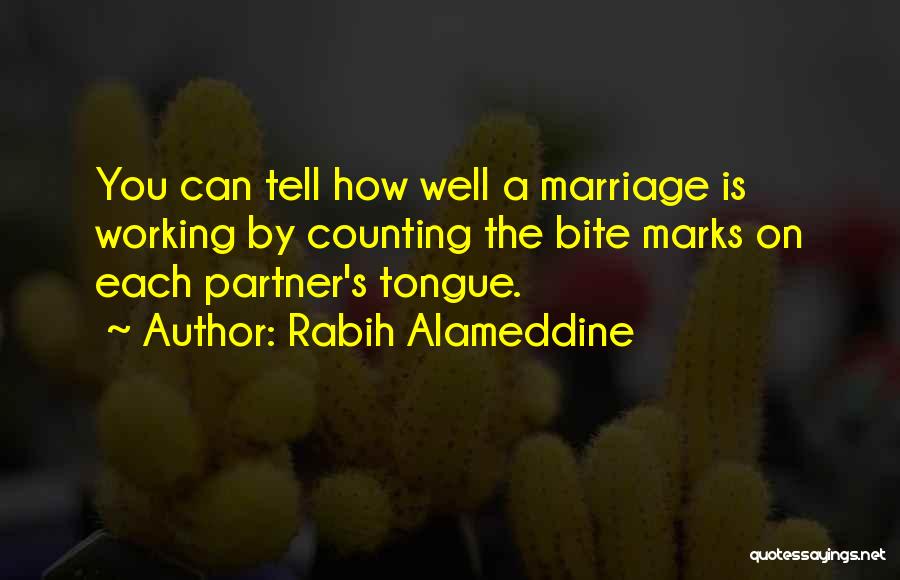 Working Out A Marriage Quotes By Rabih Alameddine