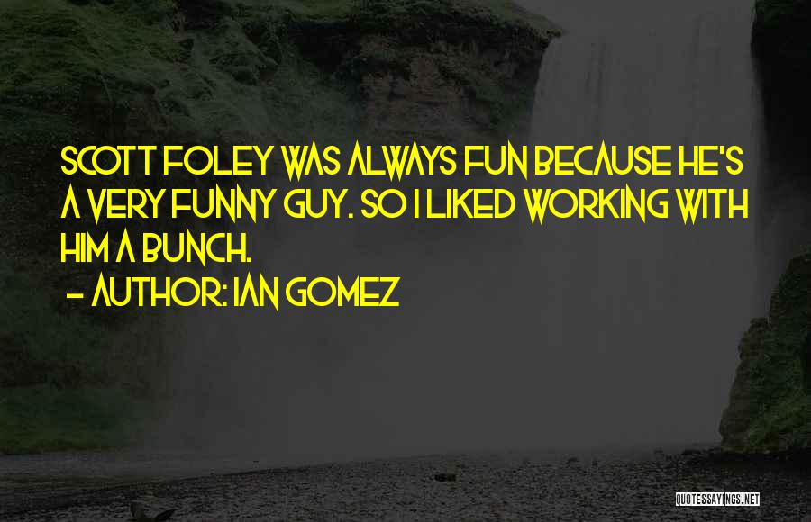 Working Out Funny Quotes By Ian Gomez