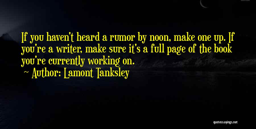 Working Out Funny Quotes By Lamont Tanksley