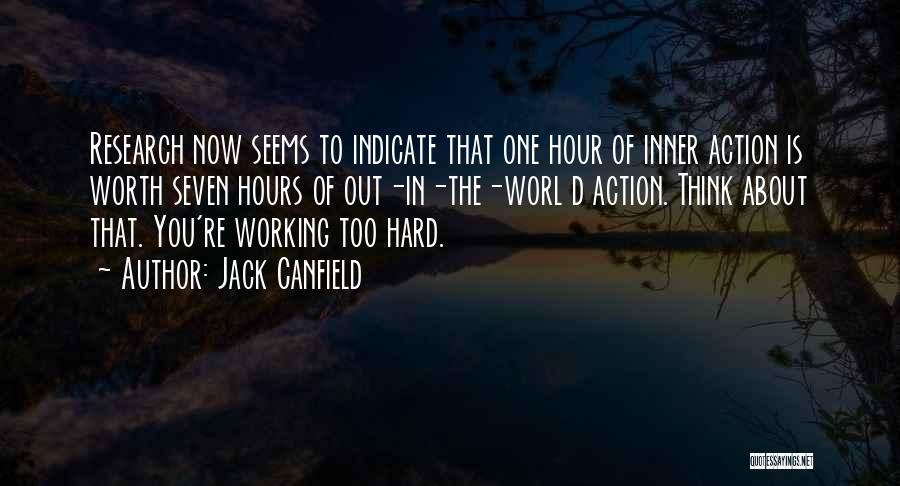 Working Out Hard Quotes By Jack Canfield