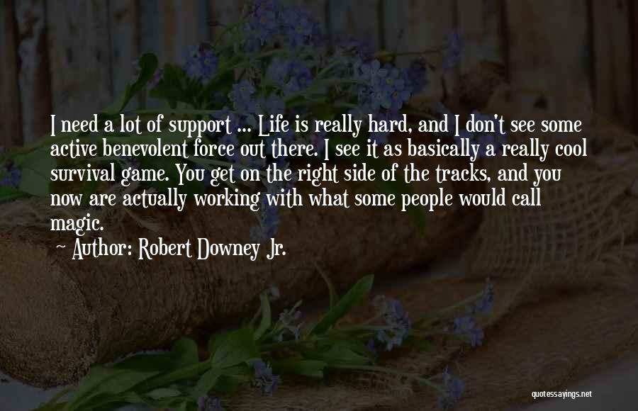 Working Out Hard Quotes By Robert Downey Jr.