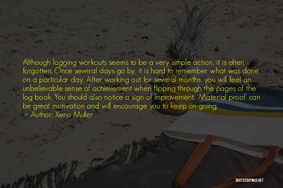 Working Out Hard Quotes By Xeno Muller