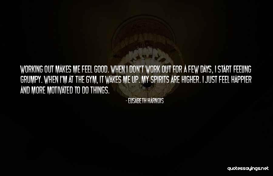 Working Out In The Gym Quotes By Elisabeth Harnois Working Out In The Gym Quotes By Elisabeth Harnois