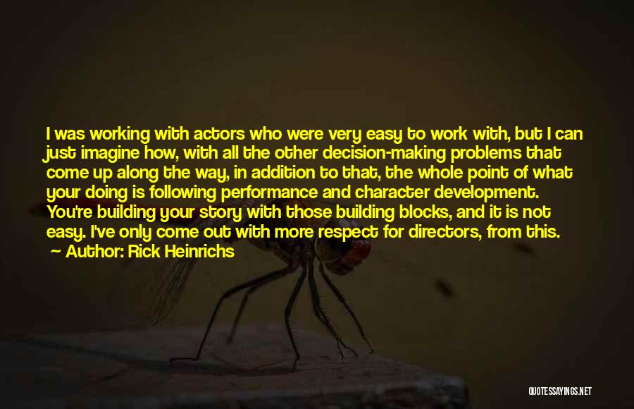Working Out Problems Quotes By Rick Heinrichs