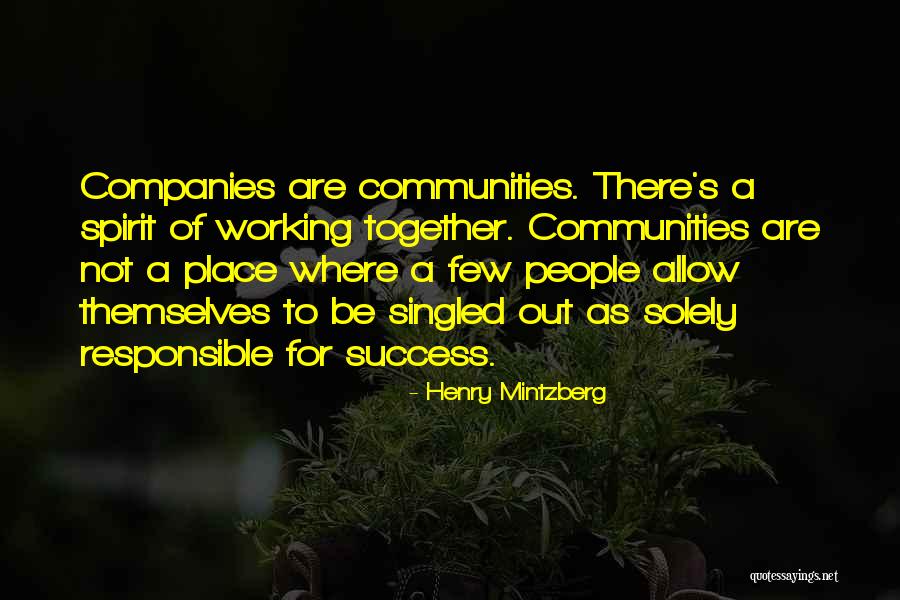 Working Out Together Quotes By Henry Mintzberg Working Out Together Quotes By Henry Mintzberg