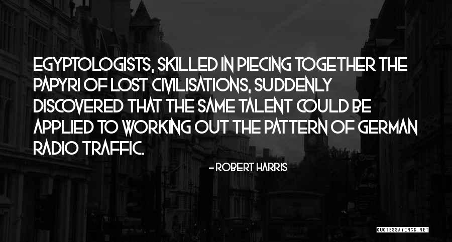 Working Out Together Quotes By Robert Harris