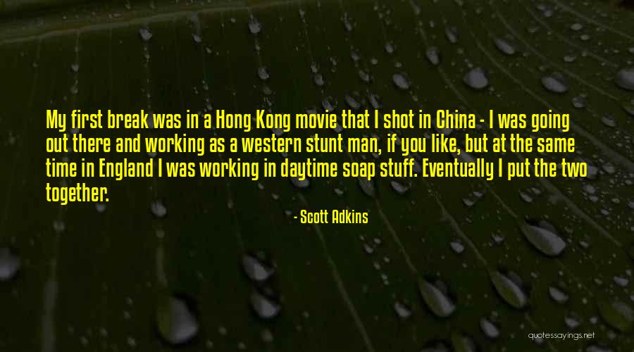 Working Out Together Quotes By Scott Adkins Working Out Together Quotes By Scott Adkins