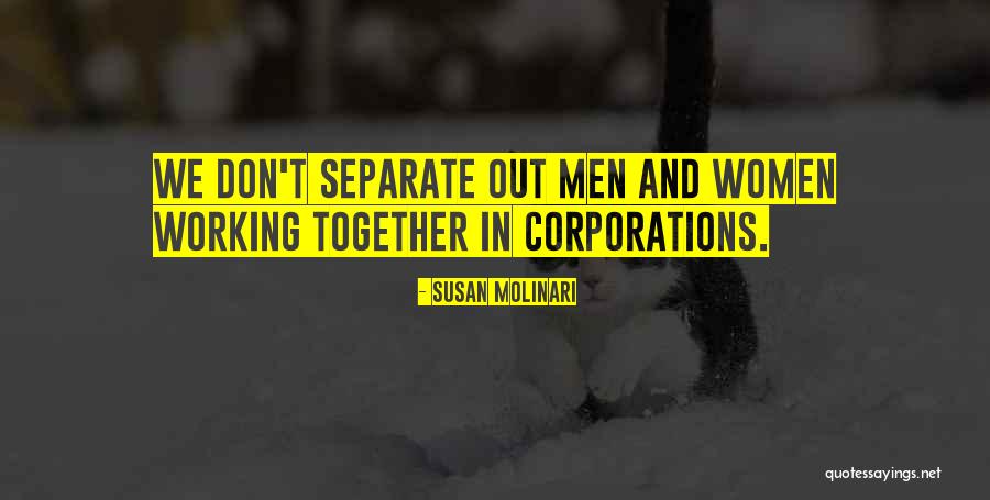 Working Out Together Quotes By Susan Molinari Working Out Together Quotes By Susan Molinari