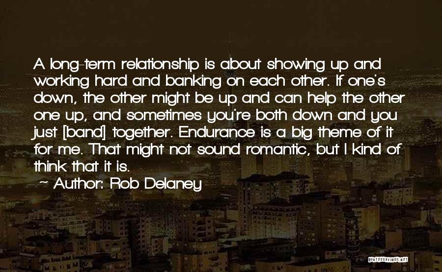 Working Out Your Relationship Quotes By Rob Delaney