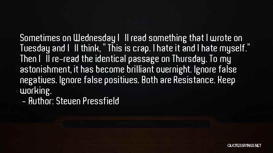 Working Overnight Quotes By Steven Pressfield