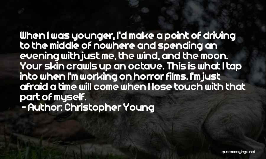 Working Part Time Quotes By Christopher Young