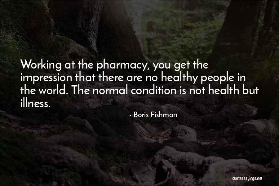 Working People Quotes By Boris Fishman Working People Quotes By Boris Fishman