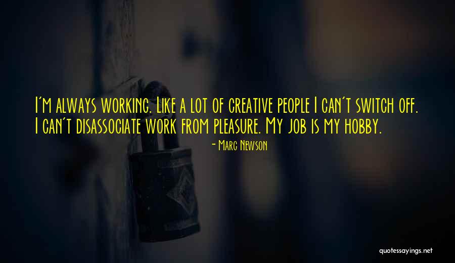 Working People Quotes By Marc Newson Working People Quotes By Marc Newson