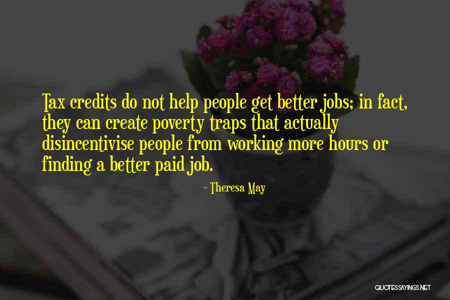 Working People Quotes By Theresa May Working People Quotes By Theresa May