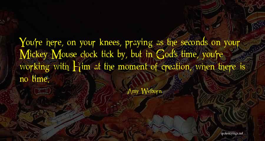 Working Prayer Quotes By Amy Welborn Working Prayer Quotes By Amy Welborn