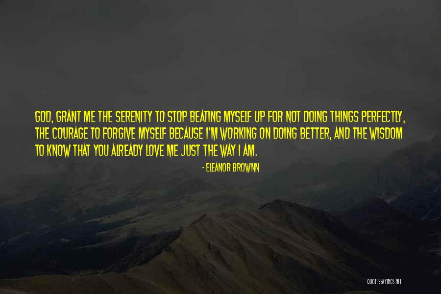Working Prayer Quotes By Eleanor Brownn Working Prayer Quotes By Eleanor Brownn