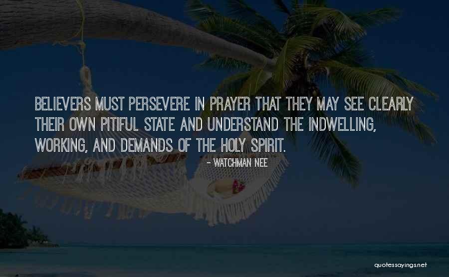 Working Prayer Quotes By Watchman Nee Working Prayer Quotes By Watchman Nee