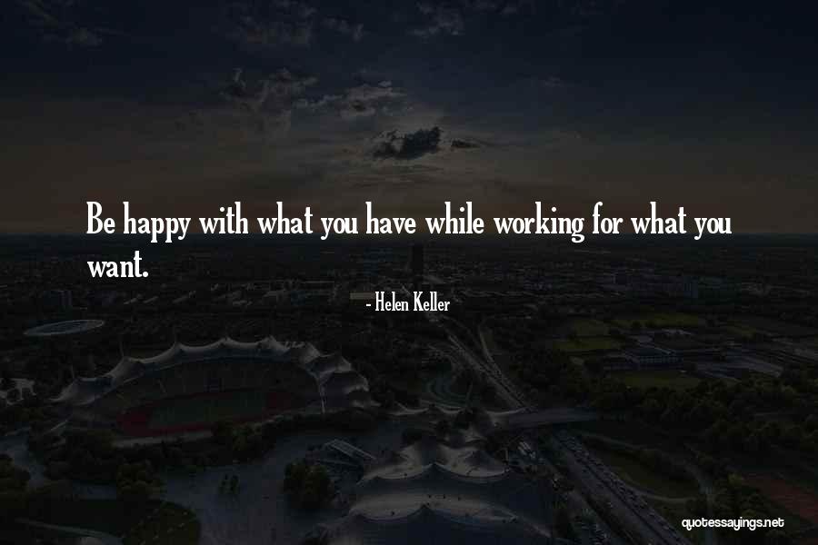 Working Quotes Quotes By Helen Keller Working Quotes Quotes By Helen Keller
