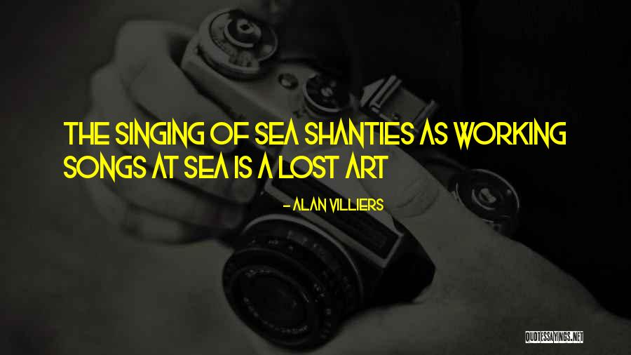 Working Song Quotes By Alan Villiers Working Song Quotes By Alan Villiers