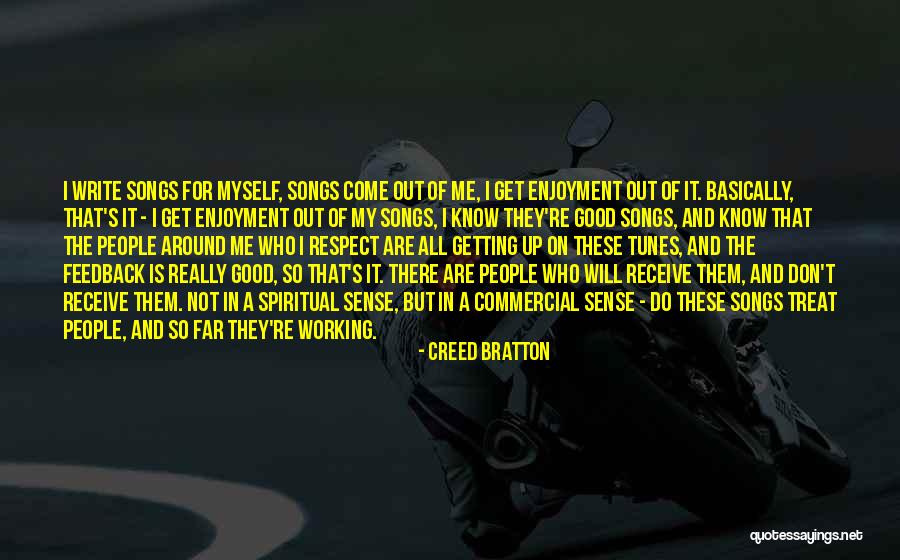 Working Song Quotes By Creed Bratton Working Song Quotes By Creed Bratton