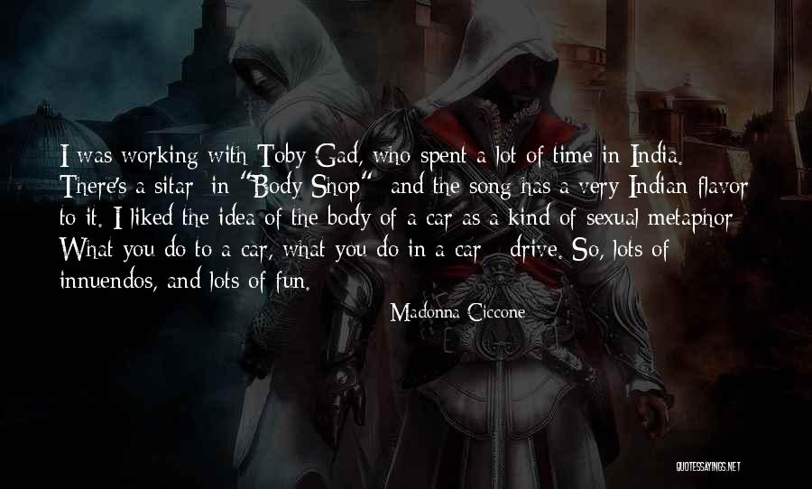 Working Song Quotes By Madonna Ciccone Working Song Quotes By Madonna Ciccone