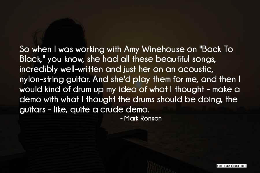 Working Song Quotes By Mark Ronson Working Song Quotes By Mark Ronson
