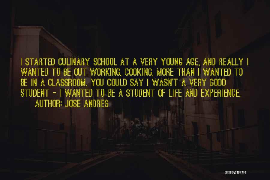 Working Student Quotes By Jose Andres