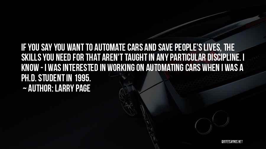 Working Student Quotes By Larry Page