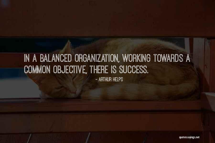 Working Success Quotes By Arthur Helps Working Success Quotes By Arthur Helps
