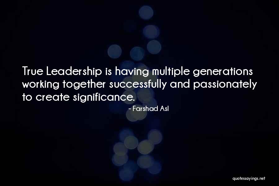 Working Success Quotes By Farshad Asl Working Success Quotes By Farshad Asl