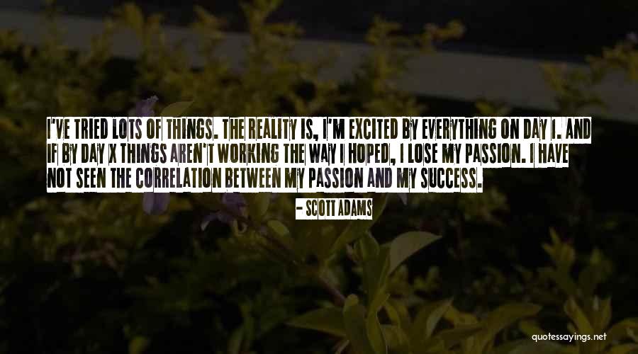 Working Success Quotes By Scott Adams Working Success Quotes By Scott Adams