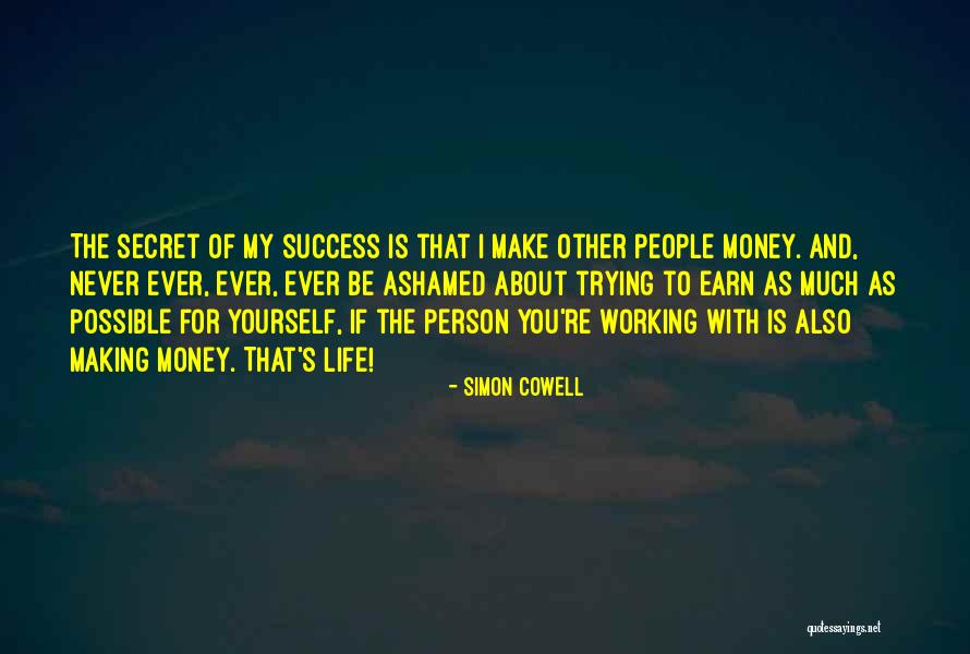 Working Success Quotes By Simon Cowell Working Success Quotes By Simon Cowell