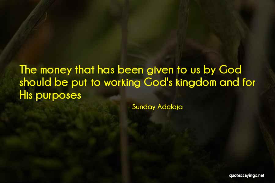 Working Sunday Quotes By Sunday Adelaja Working Sunday Quotes By Sunday Adelaja