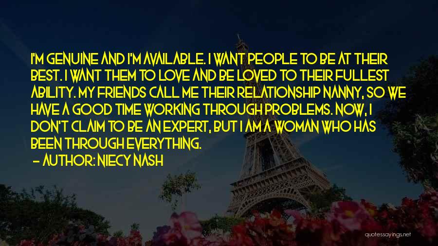 Working Through Relationship Problems Quotes By Niecy Nash