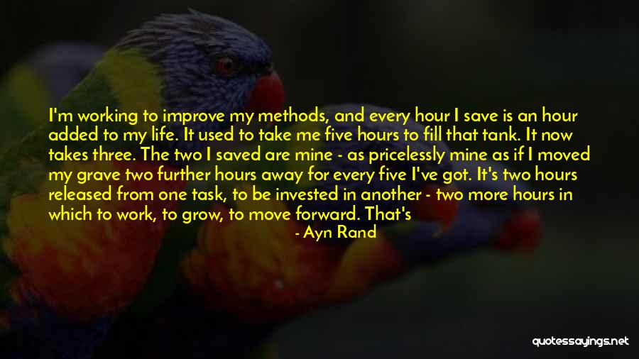 Working To Improve Quotes By Ayn Rand Working To Improve Quotes By Ayn Rand