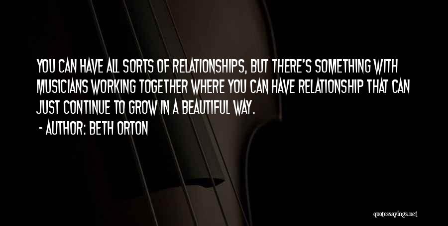 Working Together In A Relationship Quotes By Beth Orton