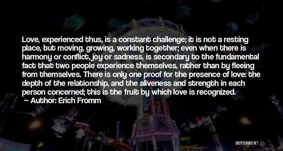 Working Together In A Relationship Quotes By Erich Fromm