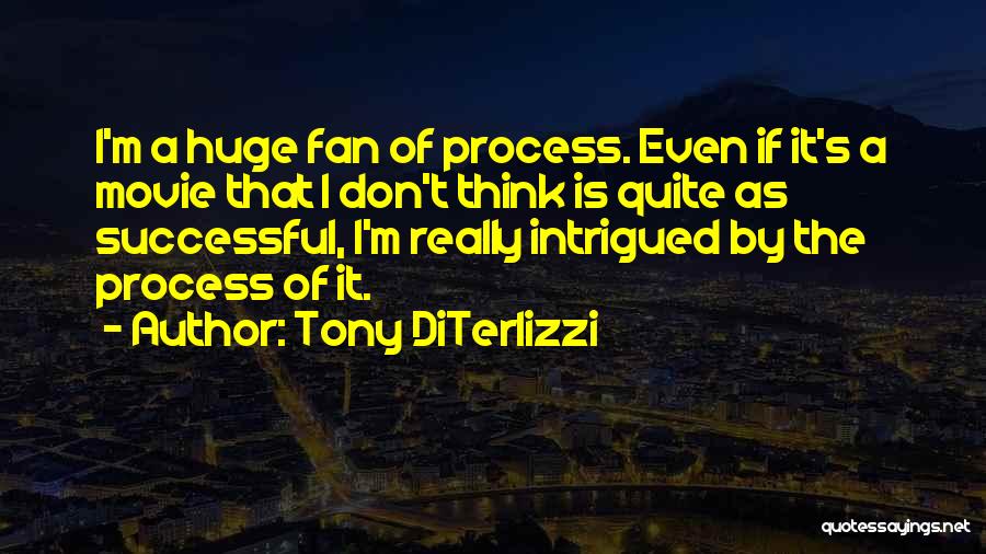 Working Towards Your Dreams Quotes By Tony DiTerlizzi