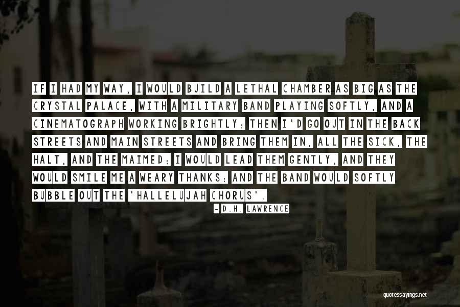 Working While Sick Quotes By D.H. Lawrence Working While Sick Quotes By D.H. Lawrence